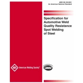 تصویر AWS D8.1M 2021 Specification for Automotive Weld Quality Resistance Spot Welding of Steel 