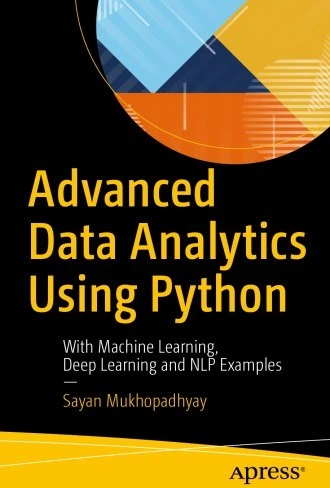خرید و قیمت دانلود کتاب Advanced data analytics using Python: with ...