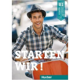 تصویر کتاب زبان آلمانی Starten Wir B1 | اشتارتن ویر B1 Starten Wir B1