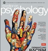 تصویر A PUBLICATION OF THE AMERICAN PSYCHOLOGICAL ASSOCIATION • APRIL/MAY 2021 