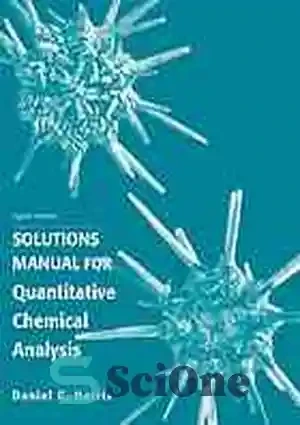 خرید و قیمت دانلود کتاب Quantitative chemical analysis solution manual - راهنمای محلول تجزیه و ...