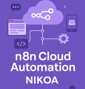 تصویر n8n Cloud Automation نیکوا - اتوماسیون هوشمند و یکپارچگی ابری 