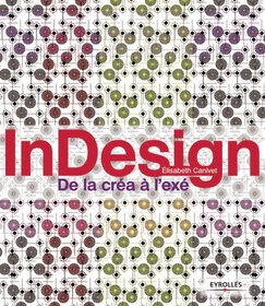 تصویر دانلود کتاب InDesign : De la crea a l'exe کتاب فرانسوی InDesign: از مخلوط تا exe