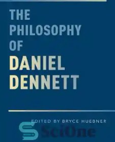 تصویر دانلود کتاب The Philosophy of Daniel Dennett - فلسفه دنیل دنت 