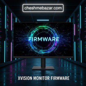 تصویر فریمور مانیتور xvision 24d20 Firmwar Monitor xvision 24d20
