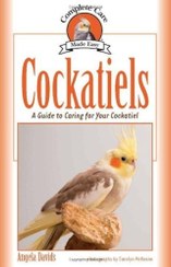 تصویر عروس هلندی ها: راهنمای مراقبت از عروس هلندی شما-Cockatiels: A Guide to Caring for Your Cockatiel 