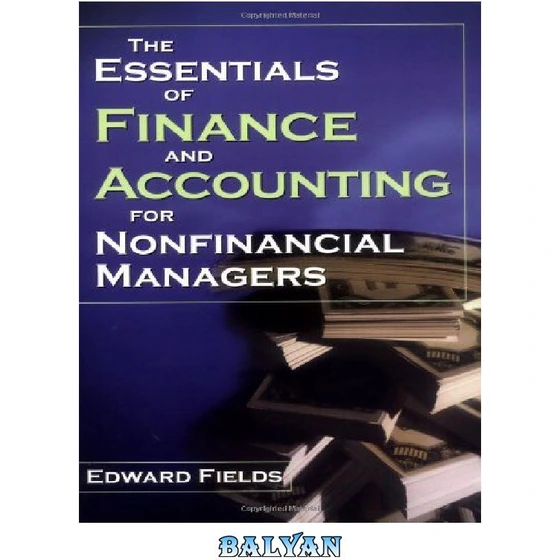 خرید و قیمت دانلود کتاب The essentials of finance and accounting for nonfinancial managers | ترب