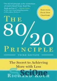 تصویر دانلود کتاب The 80/20 principle: the secret of achieving more with less – اصل ۸۰/۲۰: راز دستیابی به بیشتر با کمتر 