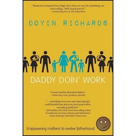 تصویر کتاب زبان اصلی Daddy Doin Work اثر Doyin Richards 