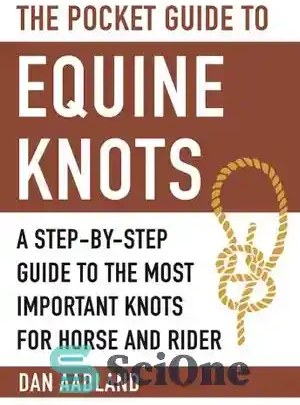 Knots Step by Step: A Practical Guide to Tying & Using Over 100