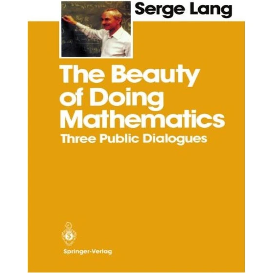 Dialogues Math Book خرید و قیمت دانلود کتاب The beauty of doing mathematics: Three public ...