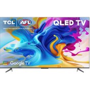 تصویر تلویزیون هوشمند 75C645 تی سی ال ۷۵ اینچی TCL 75C645 LED TV 75Inch