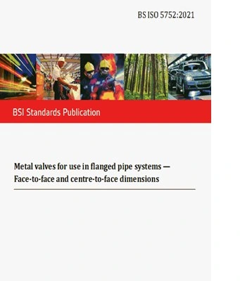 خرید و قیمت BS ISO 5752:2021- Metal valves for use in flanged pipe ...