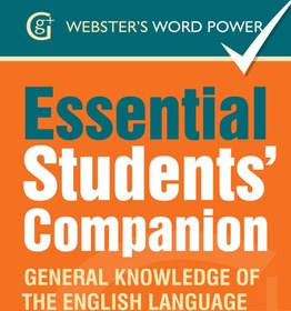 تصویر راهنمای دانش آموزان برای افزایش قدرت لغات وبستر: دانش عمومی زبان انگلیسی، ۲۰۱۴ Webster's Word Power Essential Students' Companion: General Knowledge of the English Language 2014