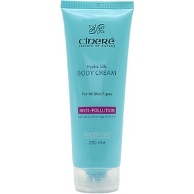 تصویر کرم بدن سینره ضد آلودگی هوا مناسب انواع پوست 250 میل Cinere Cream Hydra Silk Body 250ml