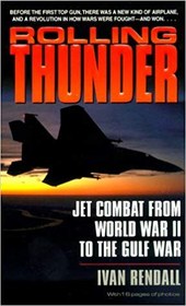 تصویر دانلود کتاب Rolling Thunder: Jet Combat from WWII to the Gulf War 2000 