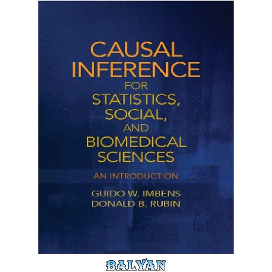Causal Inference for Statistics， Social， and Biomedical Sciences: An Introduction خرید و قیمت دانلود کتاب Causal Inference for Statistics