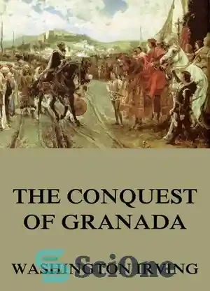 خرید و قیمت دانلود کتاب The Conquest Of Granada - فتح گرانادا | ترب