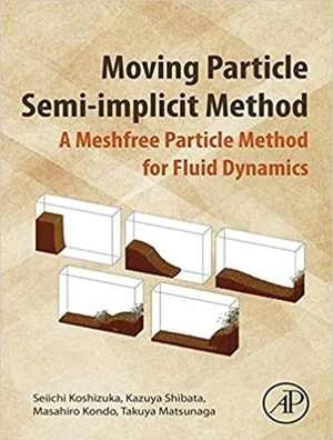 خرید و قیمت [PDF] دانلود کتاب Moving Particle Semi-Implicit Method - A ...