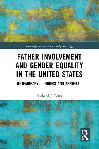 خرید و قیمت دانلود کتاب Father Involvement and Gender Equality in the ...