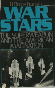 تصویر دانلود کتاب War Stars: The Superweapon and the American Imagination First Edition کتاب انگلیسی ستارگان جنگ: ابر سلاح و تخیل آمریکایی First Edition