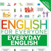تصویر دانلود کتاب English for Everyone Everyday English: Learn and Practice Over 1,500 Words and Phrases 2024 کتاب انگلیسی انگلیسی برای همه انگلیسی روزمره: بیش از 1500 کلمه و عبارت را یاد بگیرید و تمرین کنید 2024