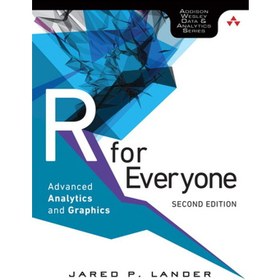 تصویر R for Everyone: Advanced Analytics and Graphics, 2nd Edition 