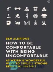 خرید و قیمت دانلود کتاب How to Be Comfortable with Being Uncomfortable ...