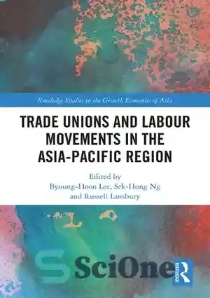 خرید و قیمت دانلود کتاب Trade Unions and Labour Movements in the Asia ...