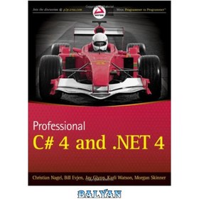 تصویر دانلود کتاب Professional C# 4 and .NET 4 (Wrox Programmer to Programmer) C# 4 و NET 4 حرفه ای (برنامه نویس Wrox به برنامه نویس)