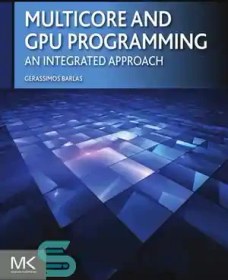 خرید و قیمت دانلود کتاب Multicore and GPU programming: an integrated ...