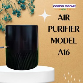 تصویر دستگاه تصفیه هوا مدل A16 Air Purifier Model A16