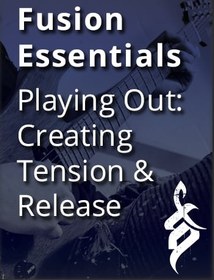 تصویر Tom Quayle’s Fusion Essentials – Playing Outside Creating Tension & Release 