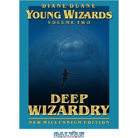 تصویر دانلود کتاب Deep Wizardry (New Millennium Edition) Deep Wizardry (نسخه هزاره جدید)