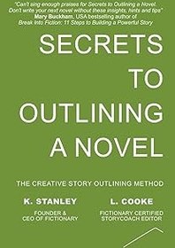 تصویر اسرار برای تشریح رمان K Stanley و L Cooke Secrets to Outlining a Novel by K Stanley and L Cooke