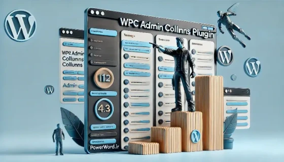 خرید و قیمت افزونه WPC Admin Columns Premium By WPClever مدیریت پیشرفته ...