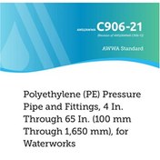 تصویر ANSI/AWWA C906-21- Polyethylene PE Pressure Pipe and Fittings, 4 inch through 65 inch for waterworks- استاندارد لوله های و اتصالات پلی اتیلنی 4 اینچ الی 65 اینچ 