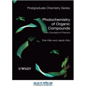 تصویر دانلود کتاب Photochemistry of Organic Compounds From Concepts to Practice فتوشیمی ترکیبات آلی از مفاهیم تا عمل
