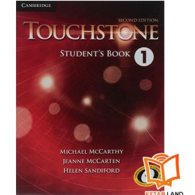 تصویر کتاب تاچ استون 1 ویرایش دوم Touchstone 1 Second Edition Student's Book + CD