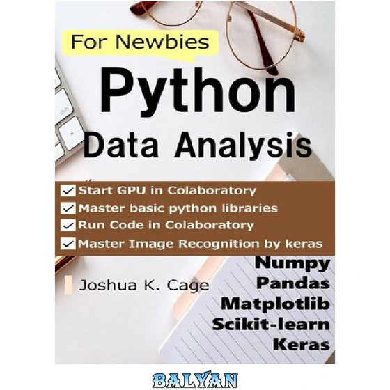 خرید و قیمت دانلود کتاب Python Data Analysis for Newbies: Numpy/pandas ...