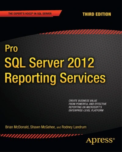 خرید و قیمت دانلود کتاب Pro SQL Server 2012 Reporting Services [3 ed ...
