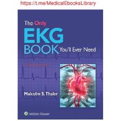 تصویر دانلود کتاب The Only EKG Book You’ll Ever Need تنها کتاب EKG که همیشه به آن نیاز خواهید داشت