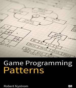 خرید و قیمت دانلود کتاب Game Programming Patterns 2014 | ترب