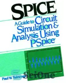 تصویر دانلود کتاب Spice A Guide To Circuit Simulation And Analysis Using Pspice - ادویه راهنمای شبیه سازی و تجزیه و تحلیل مدار با استفاده از pspice 