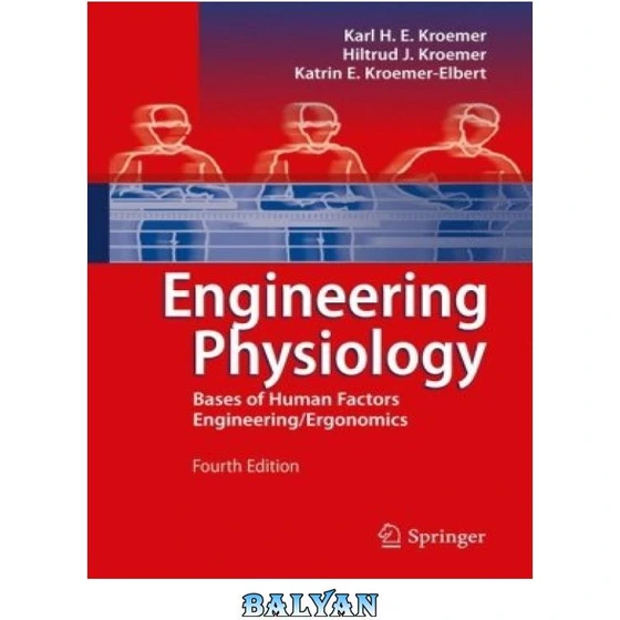 خرید و قیمت دانلود کتاب Engineering Physiology Bases of Human Factors