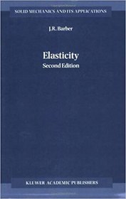 تصویر دانلود کتاب Barber J. R., Elasticity, 2nd ed, 2003 - دانلود کتاب های دانشگاهی 