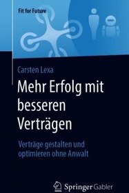 تصویر کتاب Mehr Erfolg mit besseren Verträgen کتاب Mehr Erfolg mit besseren Verträgen