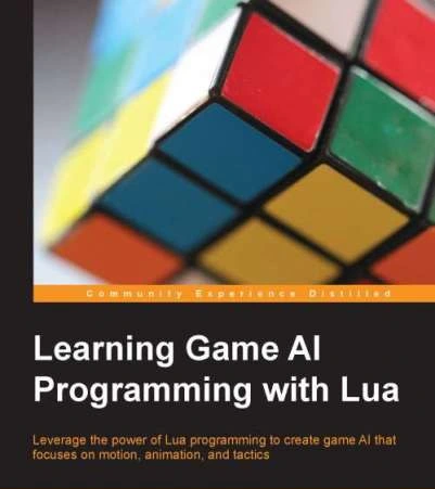خرید و قیمت دانلود کتاب Learning Game AI Programming with Lua 2014 | ترب