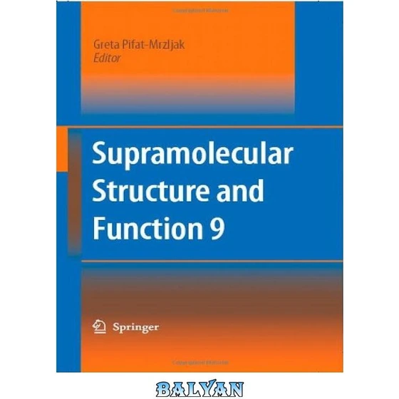 خرید و قیمت دانلود کتاب Supramolecular Structure and Function | ترب