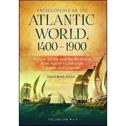 خرید و قیمت کتاب زبان اصلی Encyclopedia of the Atlantic World اثر David ...